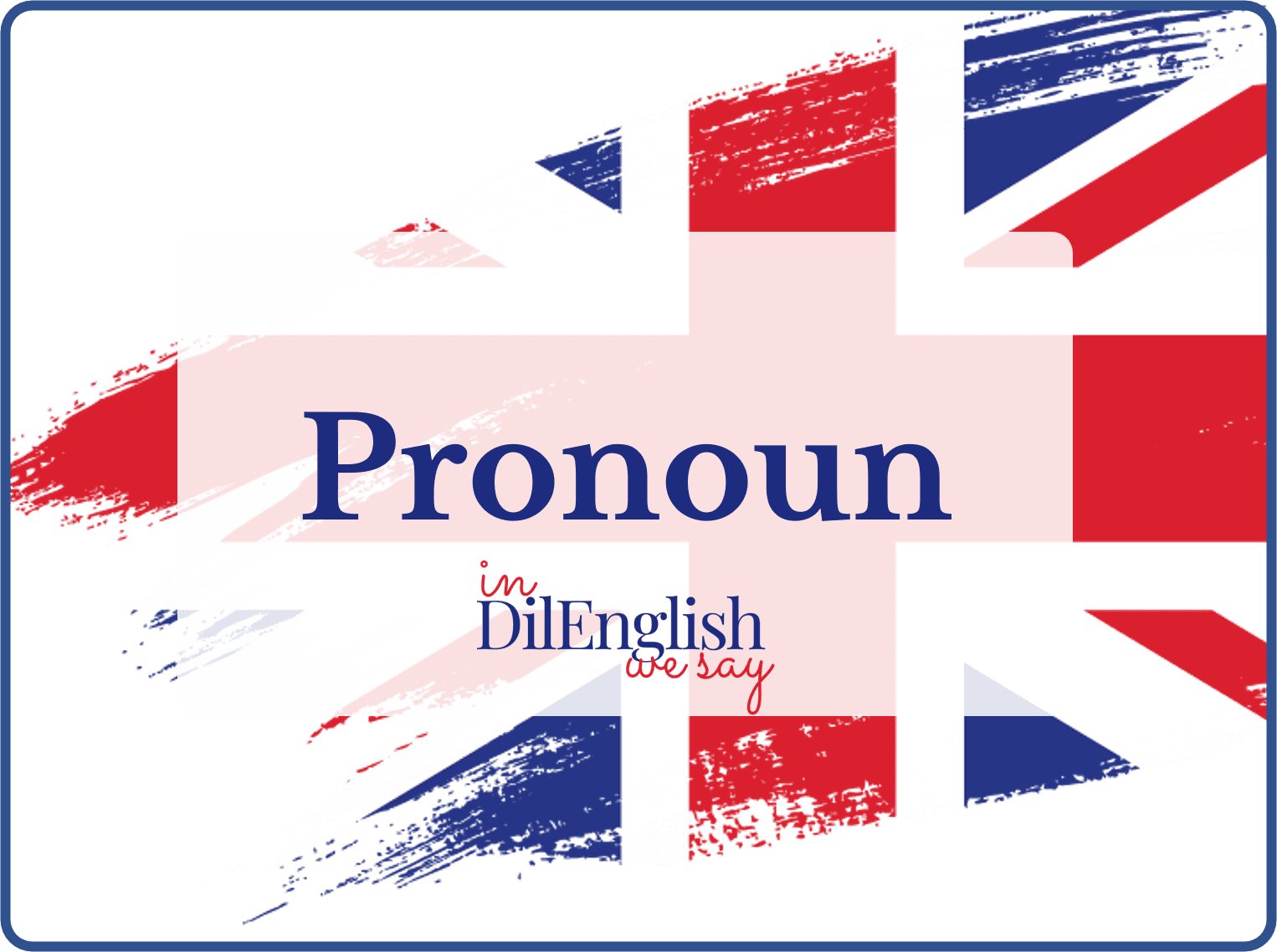 DilEnglish-Parts-of-Speech-Pronoun-learn-english-grammar