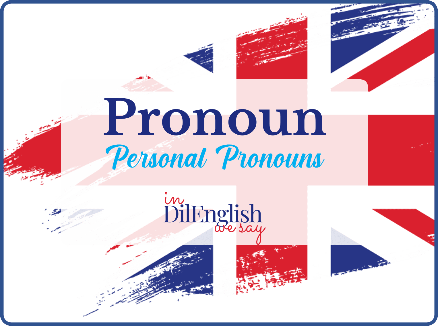 What Are Personal Pronouns 