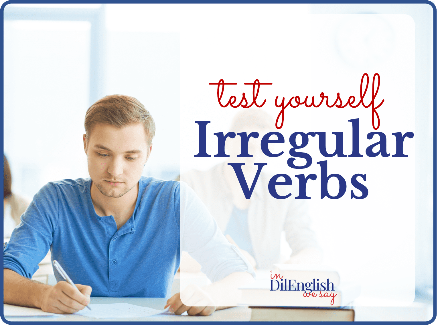 English-Grammar-Irregular-Verbs-test-excercise (1)