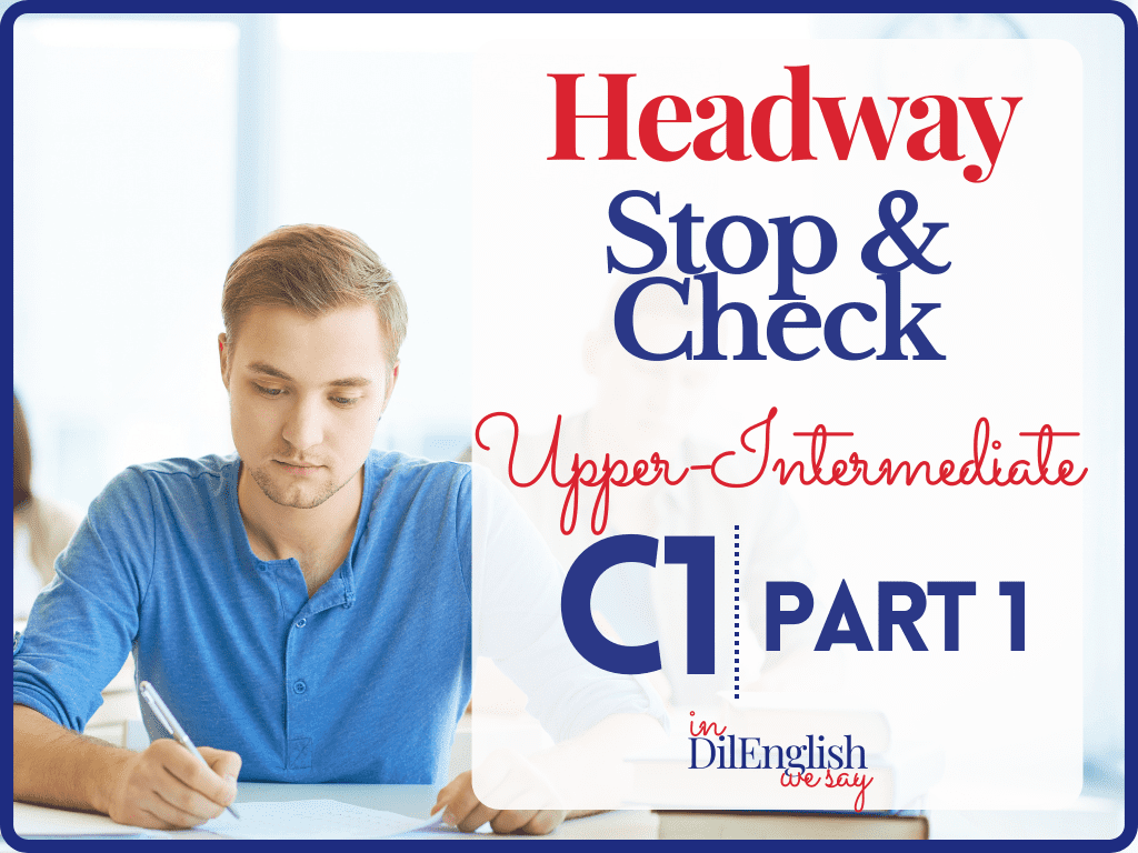 Headway-Stop-and-Check-Upper-Intermediate-C1-Learn-English-Grammar12
