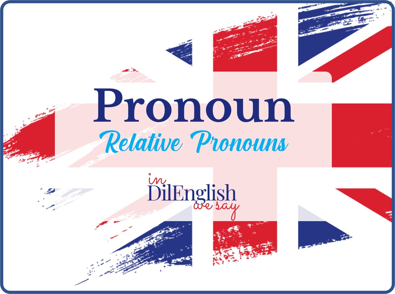 Relative-Pronouns-Learn-English (1)